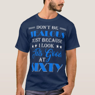 60e verjaardag voor vrouwen cadeau outfit zestig j t-shirt