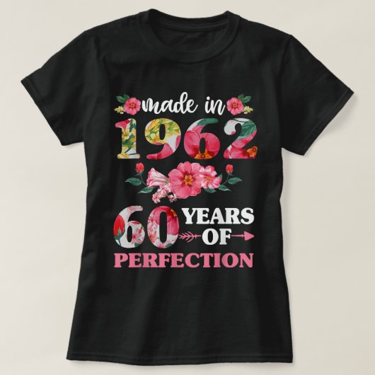 60e verjaardag voor vrouwen in 1962 60 van Perfec T-shirt (Design voorkant)