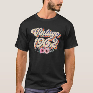 60e verjaardag voor vrouwen vintage 1962 bloem 60  t-shirt