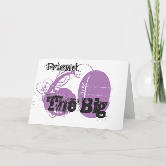 60e verjaardag, vriend, zwart & mauve tekst, wit. kaart (Voorkant)