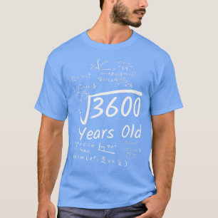 60e verjaardag Wiskunde 3600 jaar oud vierkant wor T-shirt