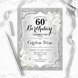 60e verjaardag - Zilveren strepen witte rozen Kaart<br><div class="desc">Uitnodiging 60e verjaardag. Elegant bloemontwerp in zilver en wit. Met faux glitter Silver Strees,  witte rozen,  stijlvol script font en confetti. Ideaal voor een glam verjaardagsfeestje.</div>