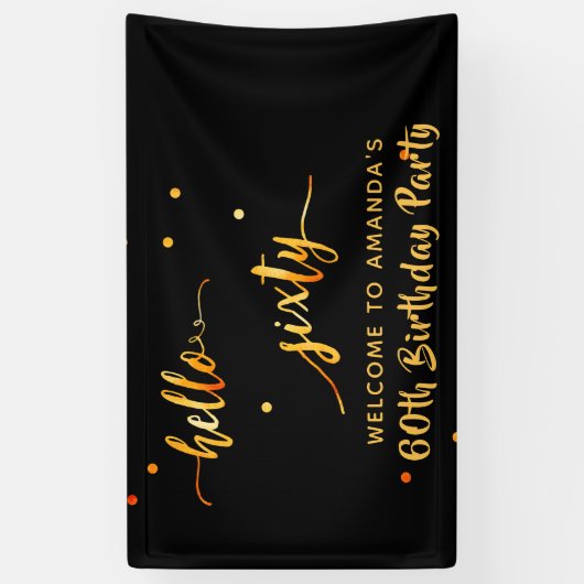 60e verjaardag zwart goud hallo 60 naamscript spandoek (Verticaal)