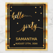 60e verjaardag zwart goud hallo 60 naamscript wijn etiket (Enkel label)
