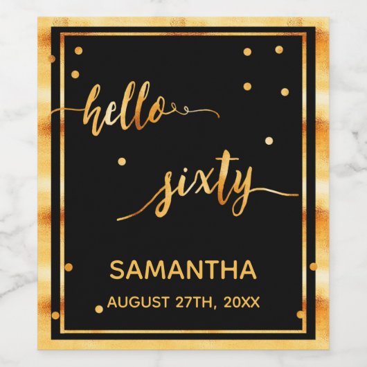 60e verjaardag zwart goud hallo 60 naamscript wijn etiket (Enkel label)