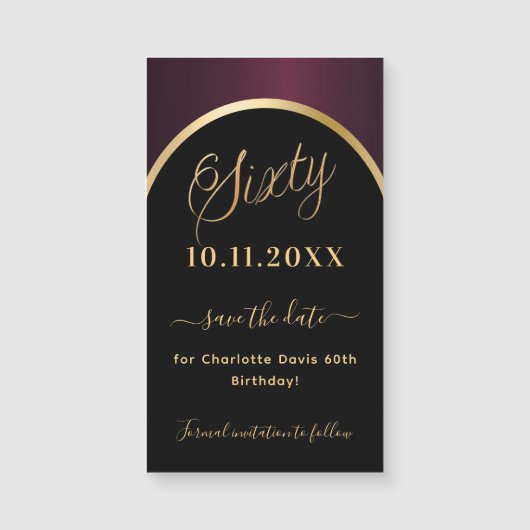 60e verjaardag zwarte bordeaux Save the Date magne (Voorkant)