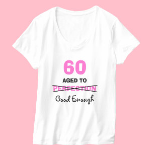 60e verjaardagscadeaus voor vrouwen T-Shirt