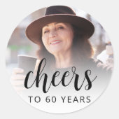 60e Verjaardagsfeest Foto Black Script Cheers Ronde Sticker (Voorkant)