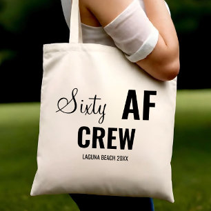 60e verjaardagsfeestje Zestig AF Crew Squad Group  Tote Bag