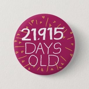 60e Verjaardagspeld Zestig jaar in dagen oud zesti Ronde Button 5,7 Cm