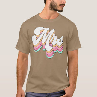 60S 70S Mevrouw Voor Toekomstige Bruid Nieuwe Brui T-shirt