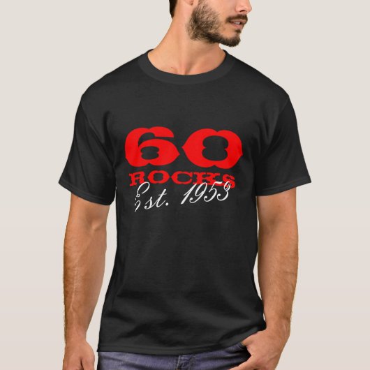 60ste t-shirt | 60 Rotsen Est van de Verjaardag. (Voorkant)