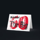 60ste verjaardag, broeder, rode, zwarte tekst op w kaart<br><div class="desc">Een witte achtergrond met zwarte en rode tekst,  op deze 60e verjaardag groet voor een broer. Mijn grappige gedachten groeten.</div>
