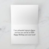 **60ste VERJAARDAG** MAAKT KATIE ZO UITGEPUT VOOR Kaart (Binnen)