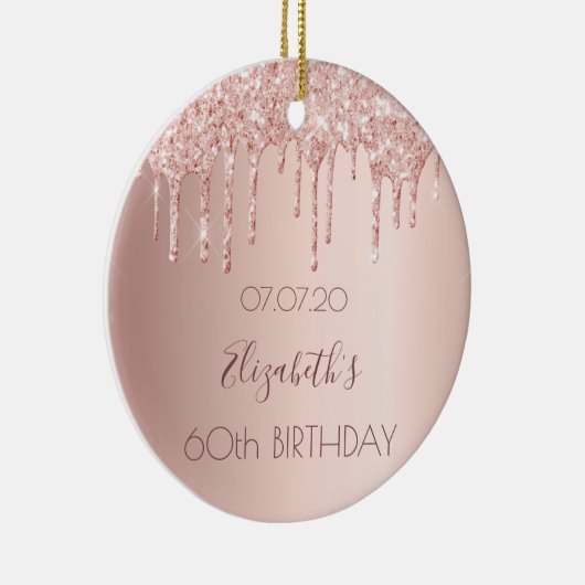 60ste verjaardag: roos goud glitter druppelt naam keramisch ornament (Rechts)