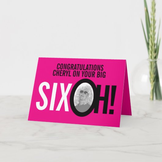 60ste verjaardag SIX OH! foto roze retro Kaart (Voorkant)