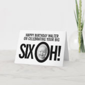 60ste verjaardag SIX OH! foto zwart wit Kaart (Voorkant)