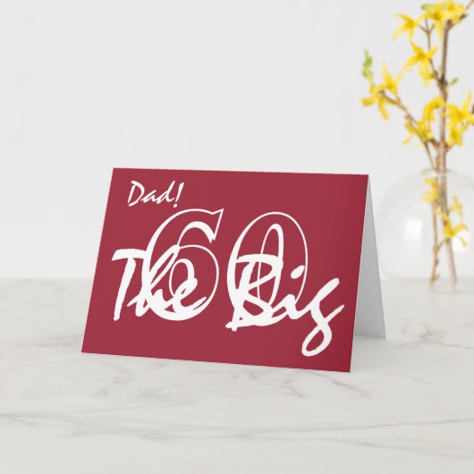 60ste verjaardag voor papa, witte letters op rood. kaart (Gele Bloem)
