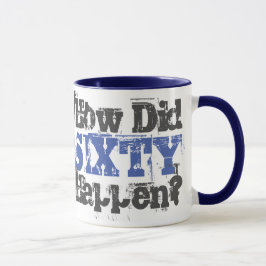 60ste verjaardagscadeau. Hoe is Sixty gebeurd? Mok