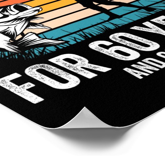 60ste verjaardagscadeau voor vissers Mannen Funny  Poster (Hoek)