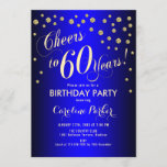 60ste verjaardagsfeestje - Gold Royal Blue Kaart<br><div class="desc">60e verjaardag Party uitnodiging Elegant ontwerp met faux glitter goud en koninklijk blauw. Proost 60 jaar!</div>