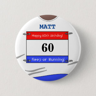 60th Birthday Badge for a Runner (White Top) Ronde Button 5,7 Cm