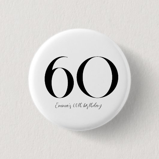 60th Birthday Black and White Ronde Button 3,2 Cm (Voorkant)