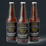 60th Birthday Black Gold Legendary Funny Bier Etiket<br><div class="desc">Een gepersonaliseerd elegant bierflesetiket dat gemakkelijk aan te passen is voor die speciale verjaardagsgelegenheid.</div>