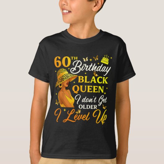 60th Birthday Black Queen Level Up Emwering For Wo T-shirt (Voorkant)