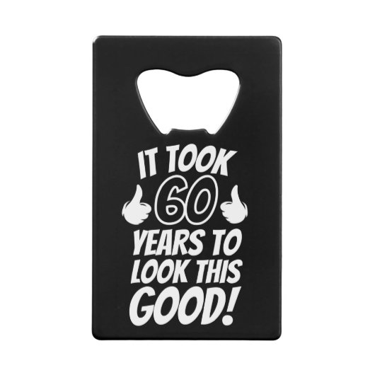 60th Birthday Creditkaart Flessenopener (Voorkant)