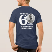 60th Birthday dubbelzijdige foto naam witte tekst Tri-Blend Shirt (Achterkant)