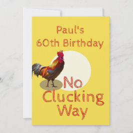 60th Birthday Fun Chicken Invitation Kaart
