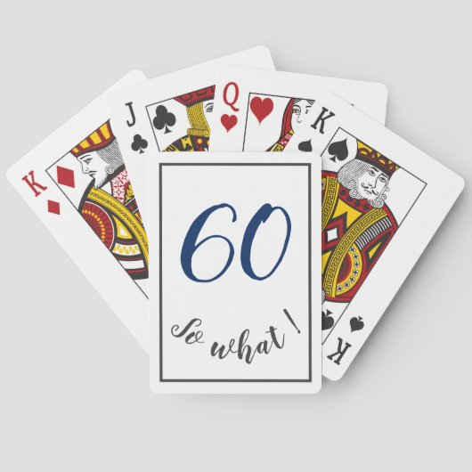 60th Birthday Funny 60 wat Motivatie Pokerkaarten (Achterkant)