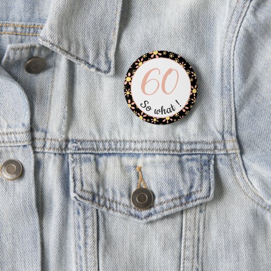 60th Birthday Funny 60 wat Motivatie Ronde Button 5,7 Cm (In situ)