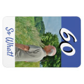 60th Birthday Funny Quote Foto gepersonaliseerd Magneet (Horizontaal)