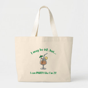 60th Birthday Gag Gift Grote Tote Bag