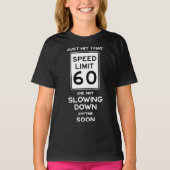 60th Birthday Gift Ideas Speed Limit Sign 60 Essen T-shirt (Voorkant)