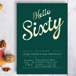 60th Birthday Green Gold Foil Hallo 60 Uitnodiging<br><div class="desc">Viel de mijlpaal van zestig jaar met stijl en genade door deze verfijnde Hallo 60 uitnodigingen uit te zenden. Deze elegante uitnodigingen zijn gemaakt met een groene en gouden folie en zijn de perfecte manier om deze speciale dag te herdenken. Of u nu een grote bijeenkomst of een intiem diner...</div>