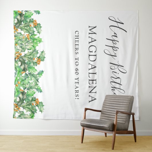 60th Birthday Holly December Birth Flower Backdrop Wandkleed (In Situ (horizontaal))
