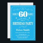 60th Birthday Invitation Blue and White Kaart<br><div class="desc">60th Birthday Invitation Blue and White Typography. Blauwe en witte achtergrond. Volwassen verjaardag. Mannelijke Mannen of vrouwen: Birthday. Kinder jongen of meisje Lady Teenage Bday Invite. 13e 15e 16e 18e 21e 30e 40e 50e 60e 70e 90e 100e. Elke leeftijd. Voor verdere aanpassing, te klikken gelieve de knoop "van de Aanpassing...</div>