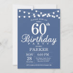 60th Birthday Invitation Blue Kaart<br><div class="desc">60th Birthday Invitation with String Lights. Blauwe achtergrond. Mannen of vrouwen op zaterdag. 13e 15e 16e 18e 21e 30e 40e 50e 60e 70e 90e 100e,  elke leeftijd. Voor verdere aanpassing,  te klikken gelieve de knoop "van de Aanpassing het"en ons ontwerphulpmiddel te gebruiken om deze sjabloon te wijzigen.</div>