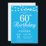 60th Birthday Invitation Blue Kaart<br><div class="desc">60th Birthday Invitation with String Lights. Blauwe achtergrond. Mannen of vrouwen op zaterdag. 13e 15e 16e 18e 21e 30e 40e 50e 60e 70e 90e 100e,  elke leeftijd. Voor verdere aanpassing,  te klikken gelieve de knoop "van de Aanpassing het"en ons ontwerphulpmiddel te gebruiken om deze sjabloon te wijzigen.</div>
