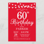 60th Birthday Invitation Red Kaart<br><div class="desc">60th Birthday Invitation with String Lights. Rode achtergrond. 13e 15e 16e 18e 21e 30e 40e 50e 60e 70e 90e 100e,  elke leeftijd. Voor verdere aanpassing,  te klikken gelieve de knoop "van de Aanpassing het"en ons ontwerphulpmiddel te gebruiken om deze sjabloon te wijzigen.</div>