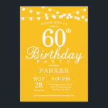 60th Birthday Invitation Yellow Kaart<br><div class="desc">60th Birthday Invitation with String Lights. Gele achtergrond. Mannen of vrouwen op zaterdag. 13e 15e 16e 18e 21e 30e 40e 50e 60e 70e 90e 100e,  elke leeftijd. Voor verdere aanpassing,  te klikken gelieve de knoop "van de Aanpassing het"en ons ontwerphulpmiddel te gebruiken om deze sjabloon te wijzigen.</div>