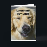 **60th BIRTHDAY** LAUGHING OUT LOUD! Card Kaart<br><div class="desc">***60th BIRTHDAY**** SO NICE TO ACKNOWLEDGE THIS WITH A "GREAT CARD" DON'T YOU THINK? AND THIS ONE IS JUST THAT AND MORE!!!! THANK YOU FOR STOPPING BY ONE OF MY EIGHT STORES!</div>