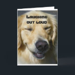 **60th BIRTHDAY** LAUGHING OUT LOUD! Card Kaart<br><div class="desc">***60th BIRTHDAY**** SO NICE TO ACKNOWLEDGE THIS WITH A "GREAT CARD" DON'T YOU THINK? AND THIS ONE IS JUST THAT AND MORE!!!! THANK YOU FOR STOPPING BY ONE OF MY EIGHT STORES!</div>
