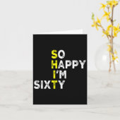 60th Birthday Man Woman 60 Years Bday Funny Gift Y Kaart (Gele Bloem)