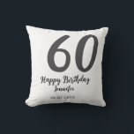 60th Birthday Naam toevoegen Datum Jaar Black sjab Kussen<br><div class="desc">bewerkbaar ontwerp</div>