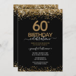 60th Birthday Party Black and Gold Invitation Kaart<br><div class="desc">Elegant Faux Gold glitter met de scherpende confetti hoogtepunten op de boven- en ondergrens. Alle tekst kan worden aangepast en kan eenvoudig worden gewijzigd voor uw eigen wensen. Geweldig elegante 60e verjaardag sjabloon.</div>