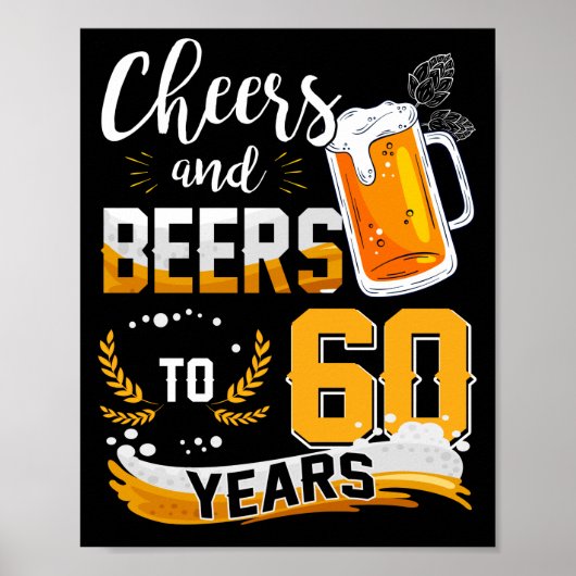 60th Birthday Party Cheers And Beers To 60 Years Poster (Voorkant)